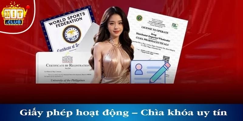 Giấy Phép Hoạt Động HITCLUB - Cam Kết Uy Tín Và An Toàn Cho Người Chơi Lý do giấy phép hoạt động Hitclub rất quan trọng